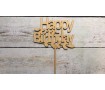 Топпер "Happy Birthday" №11, дерево